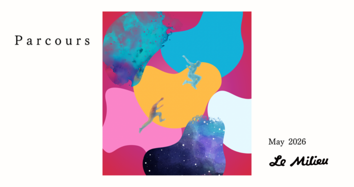 5月限定「Parcours（パルクール）」